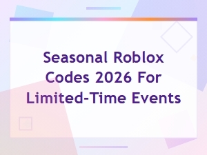 Seasonal Roblox Codes 2026 for Limited-Time Events