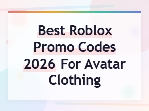 Best Roblox Promo Codes 2026 for Avatar Clothing – Free Items & Accessories