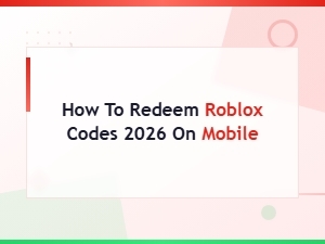 How to Redeem Roblox Codes 2026 on Mobile: Complete Step-by-Step Guide